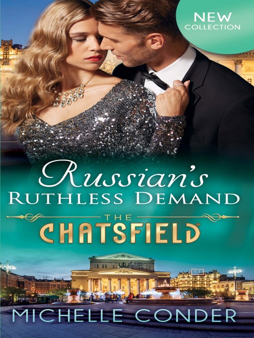Title details for Russian's Ruthless Demand by Michelle Conder - Available